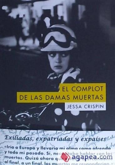 COMPLOT DE LAS DAMAS MUERTAS,EL | 9788494742378
