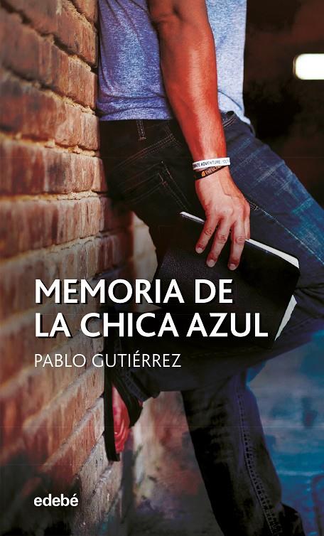 MEMORIA DE LA CHICA AZUL | 9788468351773 | GUTIERREZ DOMÍNGUEZ, PABLO
