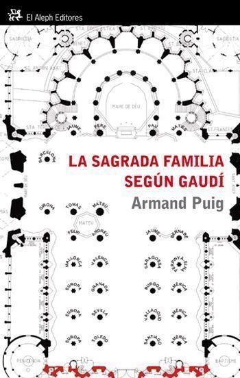 SAGRADA FAMILIA SEGÚN GAUDÍ | 9788476699478 | PUIG, ARMAND