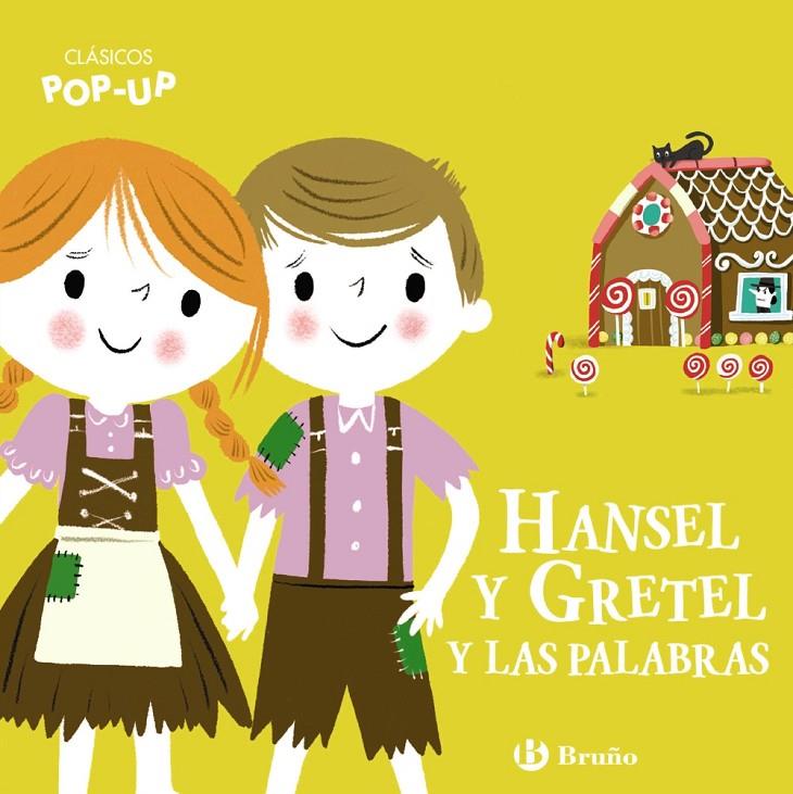 CLÁSICOS POP-UP. HANSEL Y GRETEL Y LAS PALABRAS | 9788469664506 | AA.VV.