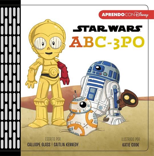 ABC-3PO (PRIMEROS CONCEPTOS CON STAR WARS) | 9788417630270 | DISNEY,