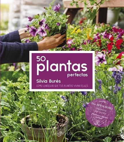 50 PLANTAS PERFECTAS | 9788418882487 | BURÉS PASTOR, SILVIA