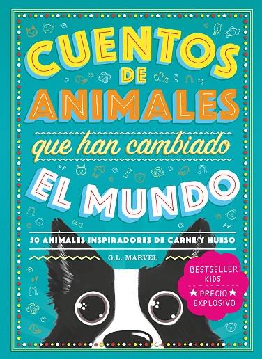 CUENTOS DE ANIMALES QUE HAN CAMBIADO EL MUNDO | 9788418538735 | MARVEL, G.L.