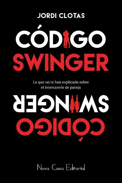 CODIGO SWINGER | 9788416942800 | CLOTAS, JORDI