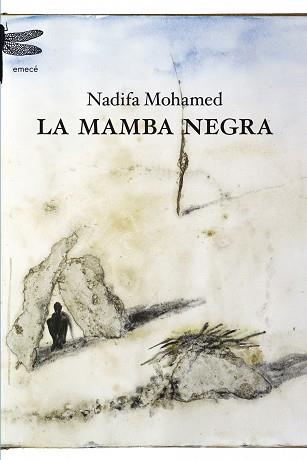 MAMBA NEGRA | 9788408102113 | NADIFA MOHAMED