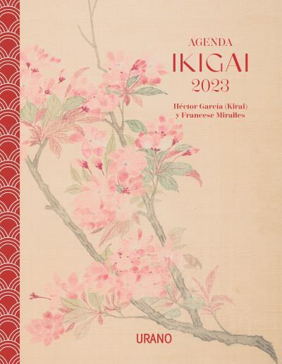 AGENDA IKIGAI 2023 | 9788417694838 | MIRALLES, FRANCESC / GARCÍA, HÉCTOR