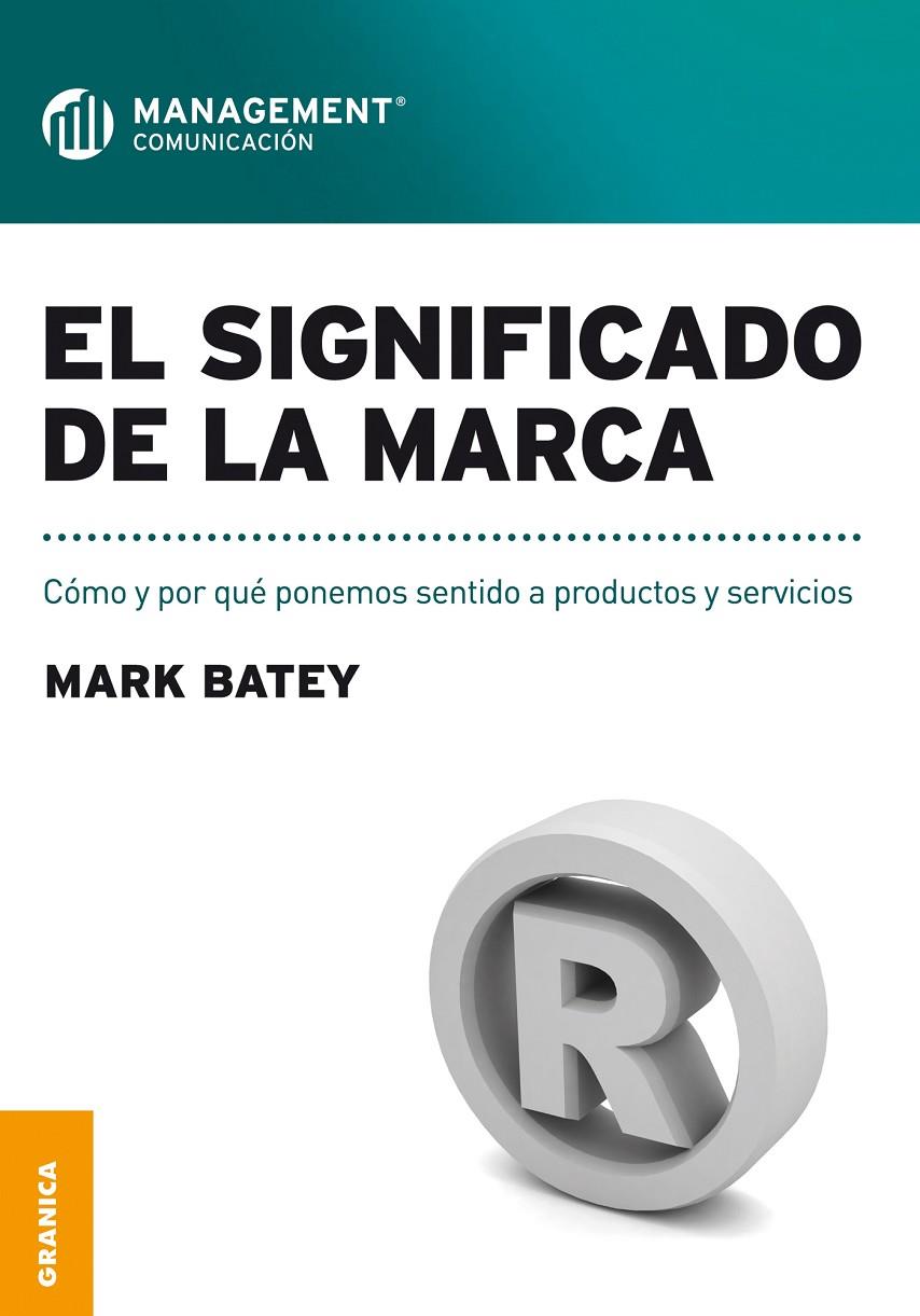 SIGNIFICADO DE LA MARCA, EL | 9789506417291 | BATEY, MARK