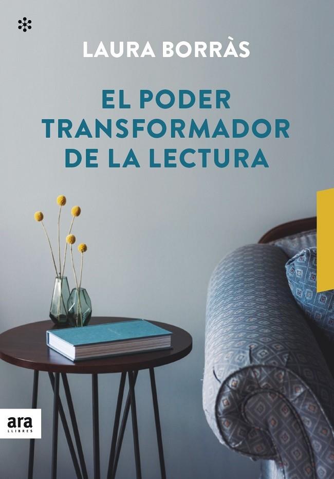 EL PODER TRANSFORMADOR DE LA LECTURA | 9788417804367 | BORRÀS I CASTANYER, LAURA