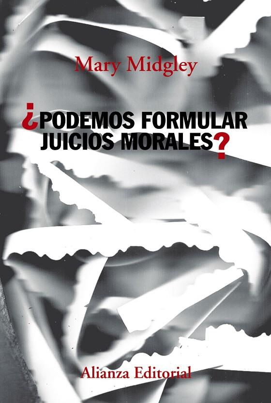 ¿PODEMOS FORMULAR JUICIOS MORALES? | 9788491814092 | MIDGLEY, MARY