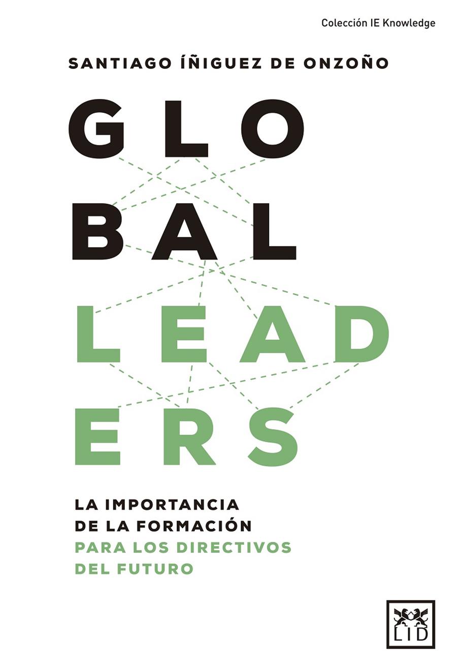 GLOBAL LEADERS | 9788417277956 | ÍÑIGUEZ DE ONZOÑO, SANTIAGO