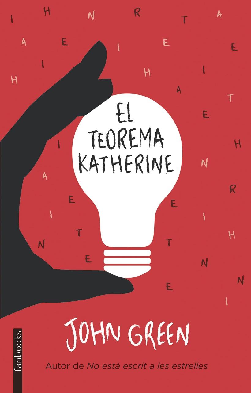 EL TEOREMA KATHERINE | 9788415745778 | JOHN GREEN