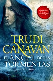 EL ÁNGEL DE LAS TORMENTAS (LA LEY DEL MILENIO 2) | 9788401019319 | CANAVAN, TRUDI