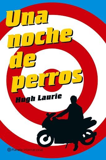 UNA NOCHE DE PERROS | 9788408069034 | LAURIE, HUGH