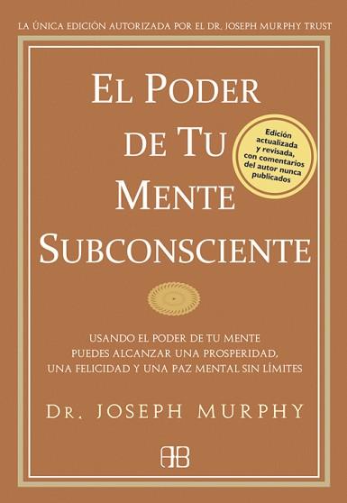 PODER DE TU MENTE SUBCONSCIENTE, EL | 9788496111769 | MURPHY, JOSEPH