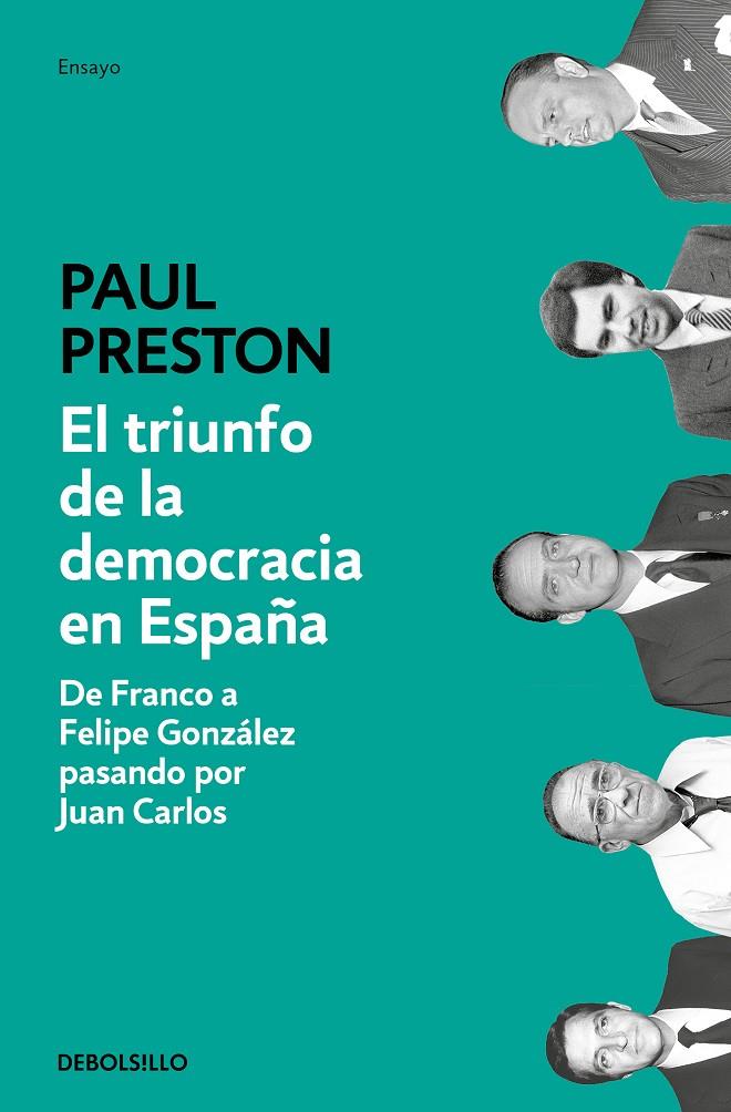 EL TRIUNFO DE LA DEMOCRACIA EN ESPAÑA | 9788466350655 | PRESTON, PAUL