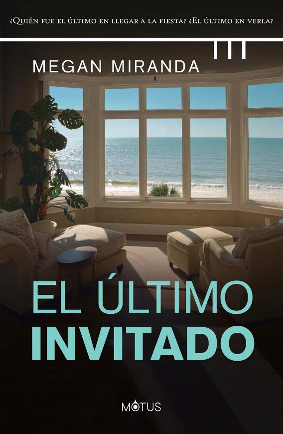 EL ÚLTIMO INVITADO | 9788412299298 | MIRANDA, MEGAN