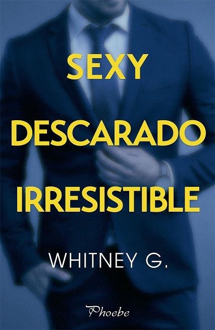 SEXY, DESCARADO, IRRESISTIBLE | 9788417683733 | G., WHITNEY