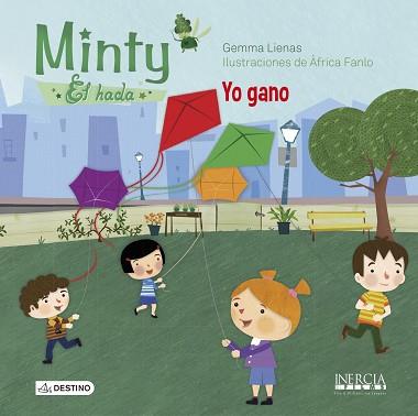 MINTY, EL HADA 2. YO GANO | 9788408119364 | GEMMA LIENAS MASSOT