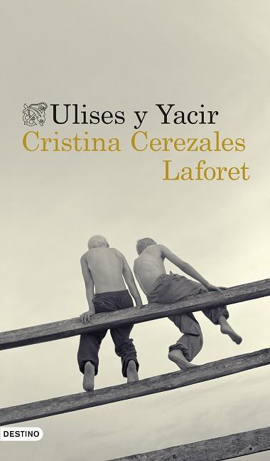ULISES Y YACIR | 5210 | CRISTINA CEREZALES LAFORET
