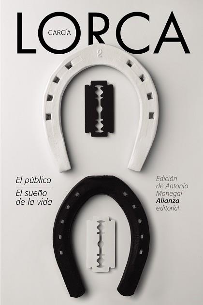 EL PÚBLICO. EL SUEÑO DE LA VIDA | 9788491045618 | GARCÍA LORCA, FEDERICO