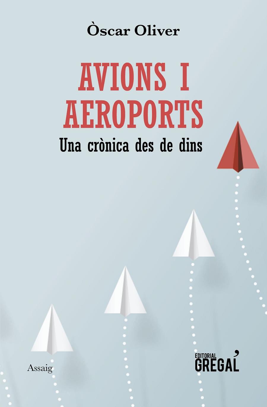 AVIONS I AEROPORTS | 9788417660192 | OLIVER CRISTIÀ, ÒSCAR