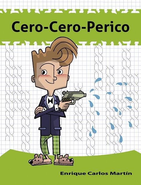 CERO-CERO-PERICO | 9788494811951 | MARTÍN, ENRIQUE CARLOS