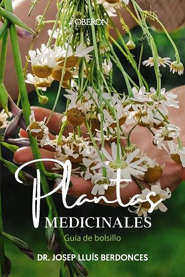 PLANTAS MEDICINALES.GUÍA | 9788441549463 | BERDONCES SERRA, JOSEP LLUÍS