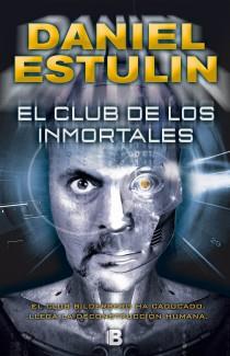 CLUB DE LOS INMORTALES | 9788466653084 | ESTULIN, DANIEL