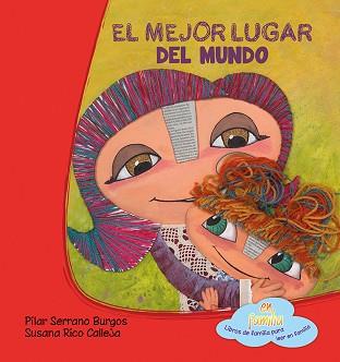 EL MEJOR LUGAR DEL MUNDO | 9788494245770 | SERRANO BURGOS, PILAR