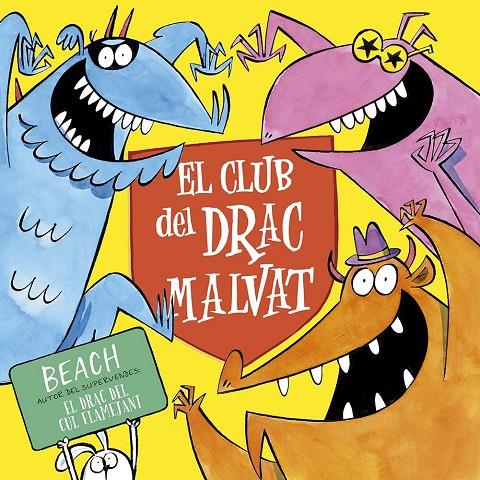 EL CLUB DEL DRAC MALVAT | 9788491457053 | BEACH