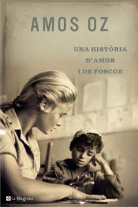 UNA HISTORIA D'AMOR I DE FOSCOR | 9788489662438 | OZ, AMOS (1939- )