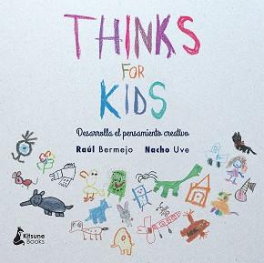 THINKS FOR KIDS | 9788416788057 | BERMEJO, RAÚL