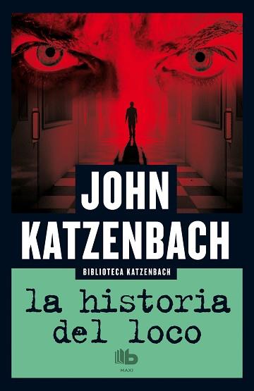 LA HISTORIA DEL LOCO | 9788490703960 | KATZENBACH, JOHN