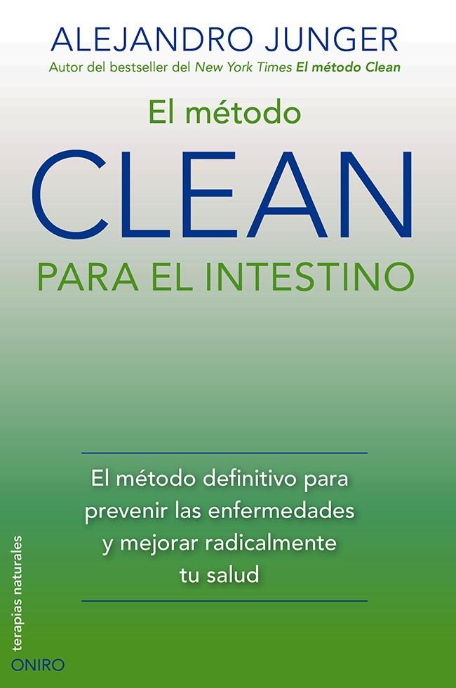 MÉTODO CLEAN PARA EL INTESTINO | 9788497546805 | ALEJANDRO JUNGER