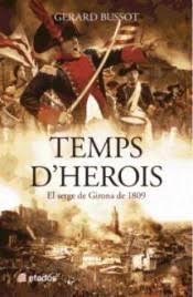TEMPS D'HEROIS | 9788416547173 | BUSSOT LIÑÓN, GERARD