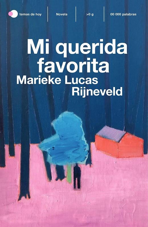 MI QUERIDA FAVORITA | 9788499989037 | RIJNEVELD, MARIEKE LUCAS