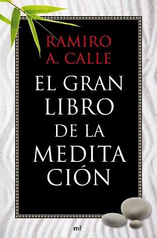 GRAN LIBRO DE LA MEDITACION | 9788427037076 | RAMIRO A. CALLE