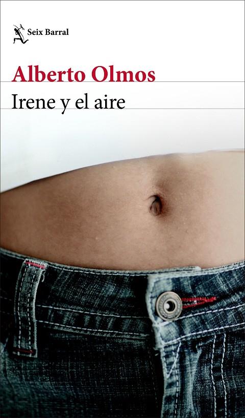 IRENE Y EL AIRE | 9788432237027 | OLMOS, ALBERTO