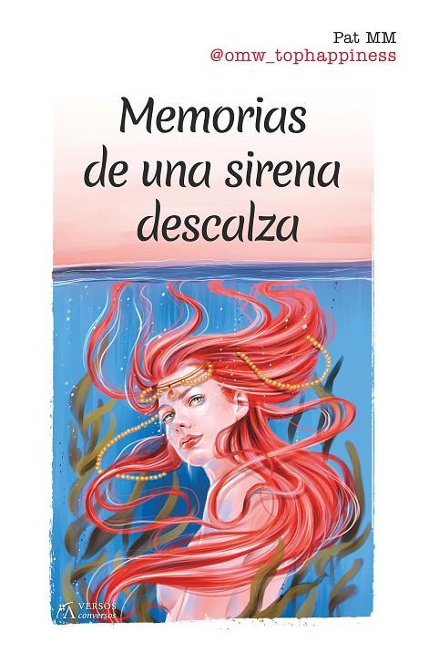 MEMORIAS DE UNA SIRENA DESCALZA | 9788417828301 | MARTÍNEZ MORENO, PATRICIA