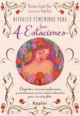 RITUALES FEMENINOS PARA LAS CUATRO ESTACIONES | 9788416344031 | GRASSELLI, MARIANNE