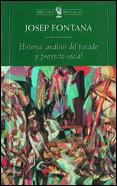 HISTORIA: ANALISIS DEL PASADO Y PROYECTO SOCIAL | 9788474239478 | FONTANA, JOSEP