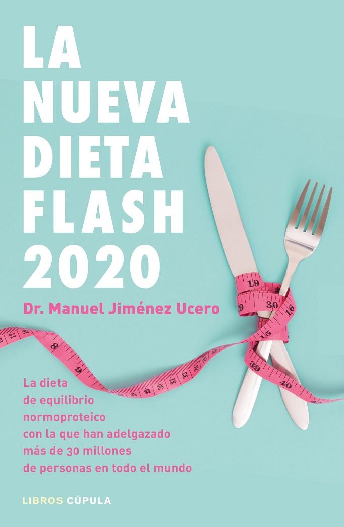 LA NUEVA DIETA FLASH 2020 | 9788448025717 | JIMÉNEZ UCERO, DR. MANUEL