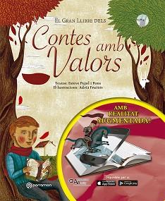 EL GRAN LLIBRE DELS CONTES AMB VALORS | 9788434211582 | PUJOL I PONS, ESTEVE/FRUITÓS, ADRIÀ