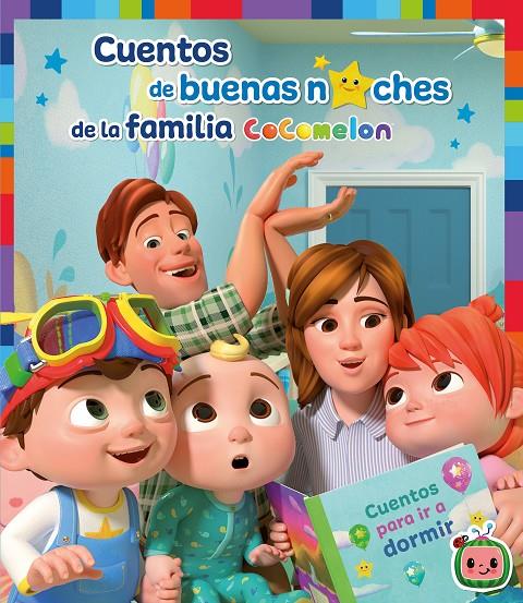 CUENTOS DE BUENAS NOCHES DE LA FAMILIA COCOMELON | 9788448858759 | VV. AA.