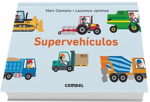 SUPERVEHíCULOS | 9788491012603 | CLAMENS, MARC/JAMMES, LAURENCE