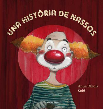 UNA HISTÒRIA DE NASSOS | 9788499320991 | ANNA OBIOLS LLOPART/JOAN SUBIRANA QUERALTS