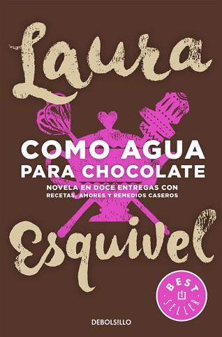 COMO AGUA PARA CHOCOLATE | 9788466329088 | ESQUIVEL, LAURA