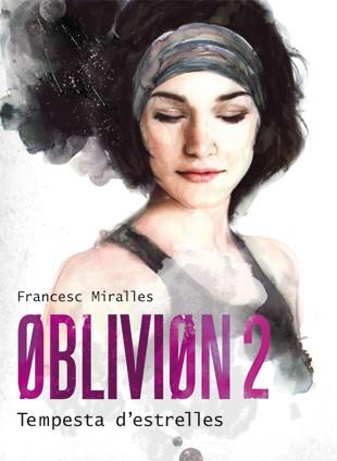 OBLIVION - 2 (CAT) | 9788424641580 | MIRALLES, FRANCESC