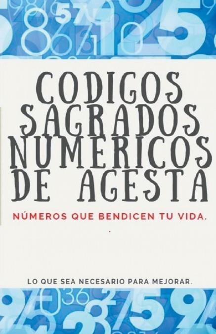 CÓDIGOS SAGRADOS NUMÉRICOS DE AGESTA | 9798215989661 | EDWIN PINTO