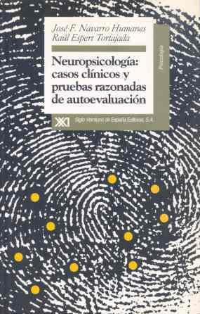 NEUROPSICOLOGIA:CASOS CLINICOS Y PRUEBAS RAZONADAS | 9788432308994 | NAVARRO HUMANES, JOSE F.